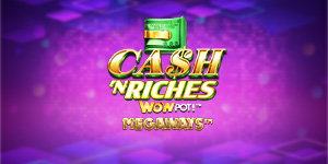 Cash 'N Riches WOWPOT Megaways