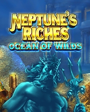 Neptune Riches - Ocean of Wilds