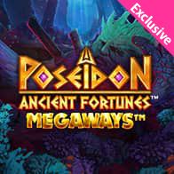 Ancient Fortunes: Poseidon? Megaways?