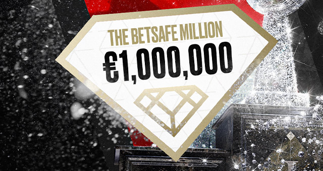 The Betsafe Million – Win up to €1M