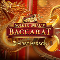 Golden Wealth Baccarat First Person