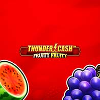 THUNDER CASH� - Fruity Fruity Linked