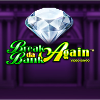 Break Da Bank Again Video Bingo