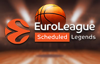 Euroleague Scheduled Legends