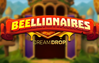 Beellionaires Dream Drop