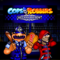 Cops And Robbers Millionaires